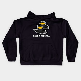 have a nice tea with japanese tea black edition Kids Hoodie